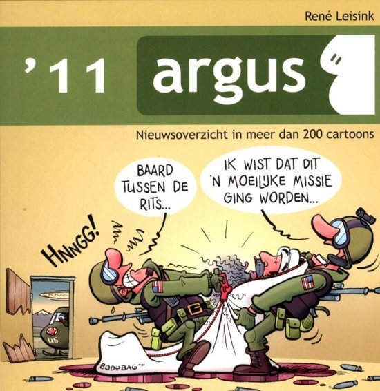 Leisink, René (Argus) - Argus '11 - Nieuwsoverzicht in meer dan 200 cartoons