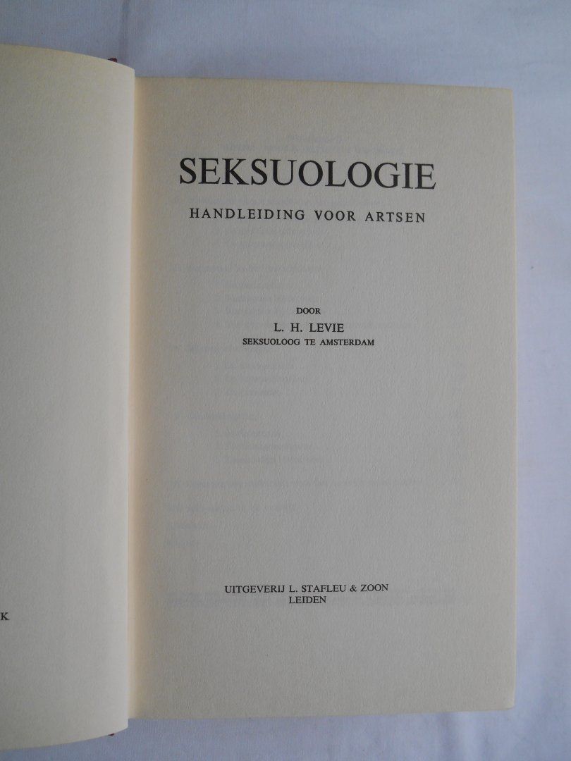Levie, L.H. - Seksuologie - Handleiding voor artsen.