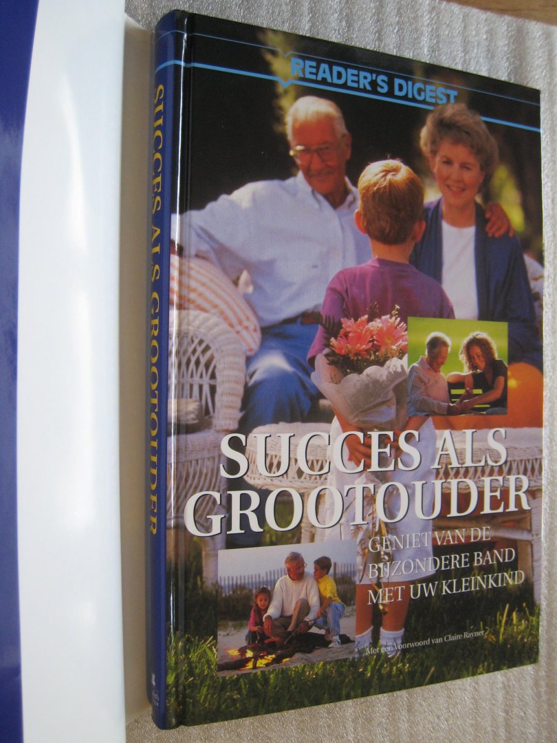 Huberstey, Sue e.a. / Graaff, Ans van der - Succes als grootouder / geniet van de bijzondere band met uw kleinkind