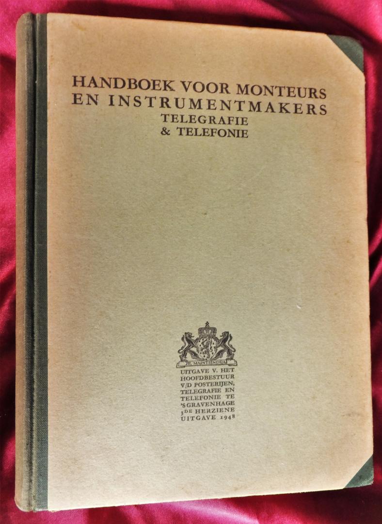 PTT - Handboek voor monteurs en instrumentmakers - Telegrafie en Telefonie