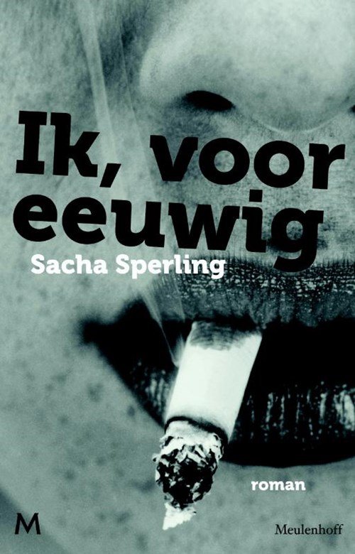 Sacha Sperling - Ik, voor eeuwig