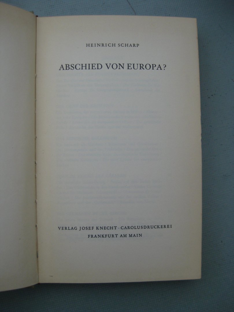 Scharp, Heinrich - Abschied von Europa?