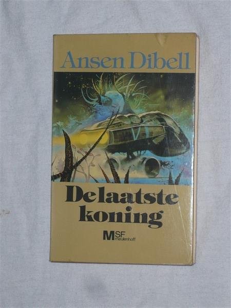 Dibell, Annsen - SF 147: De laatste koning