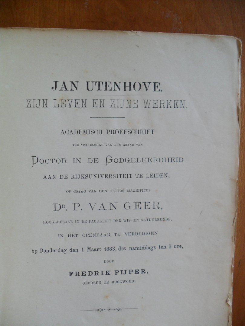 Geer Dr. P. van - Jan Utenhove zijn leven en zijne werken  - Academisch proefschrift -