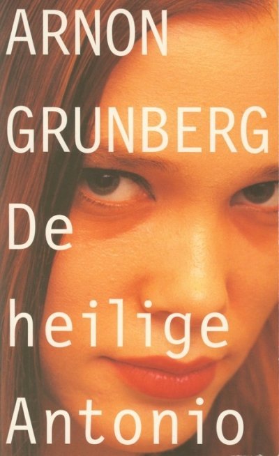 Grunberg, A. - De Heilige Antonio / druk 1