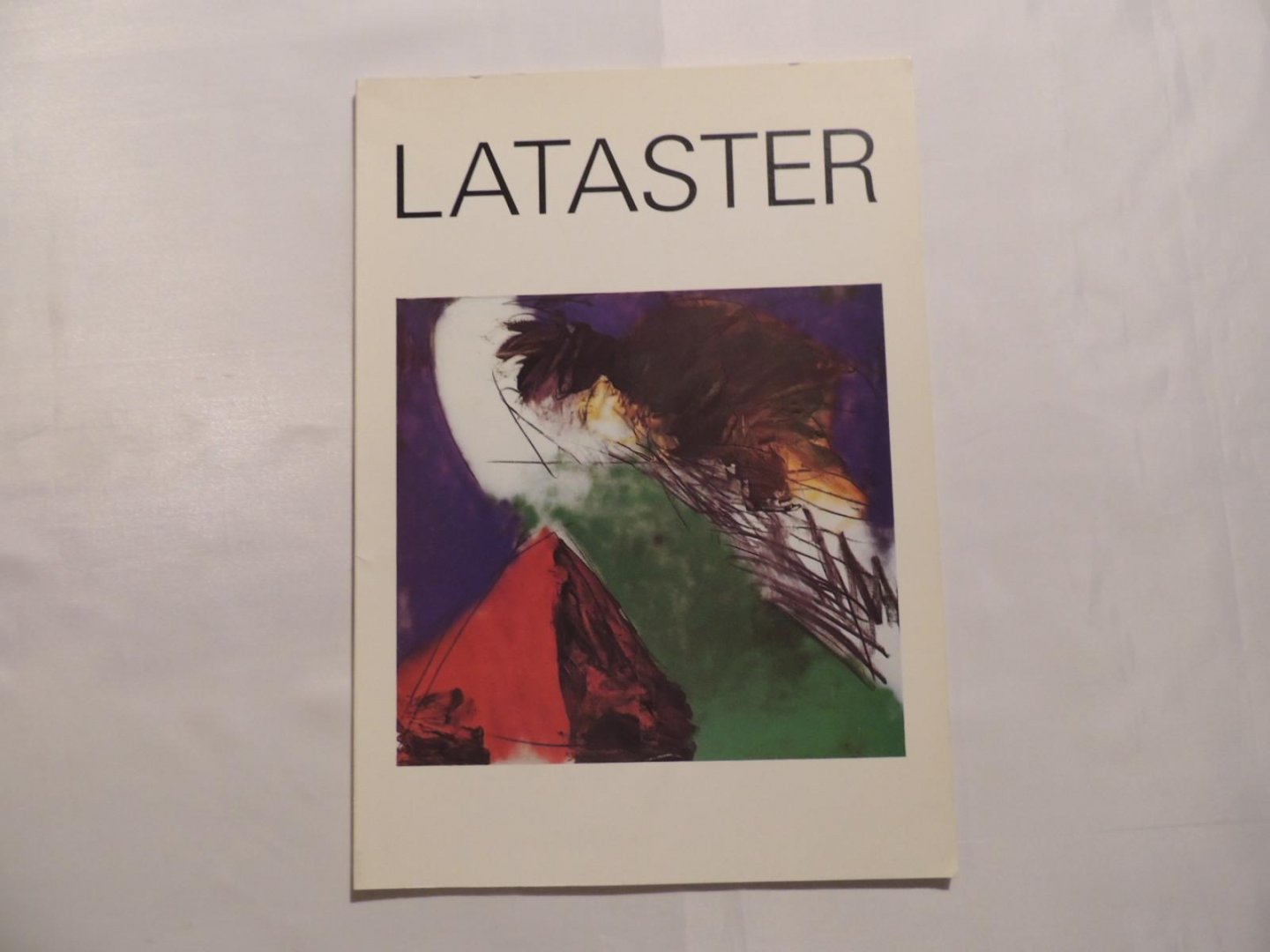 Lataster.- Visser, Bernard.(voorwoord) - Lataster. Schilderijen en tekeningen  -- Lataster, Nav een tentoonstelling 18 oktober t/m 1 december 1985 van Abbemuseum