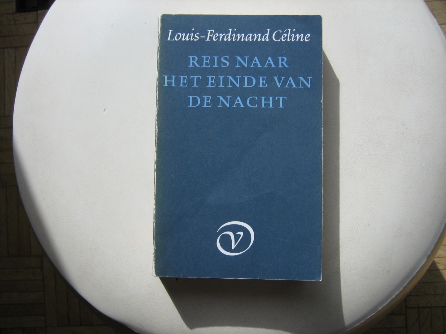 Louis Ferdinand Celine - Reis naar het einde van de nacht