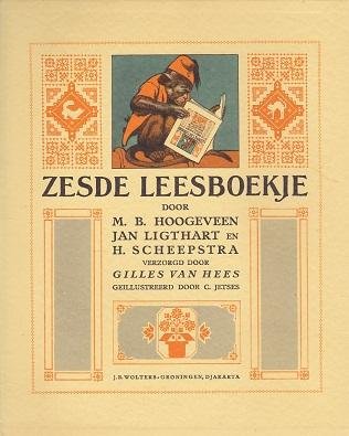 M.B. Hoogeveen, Jan Ligthart en H. Scheepstra - Zesde Leesboekje