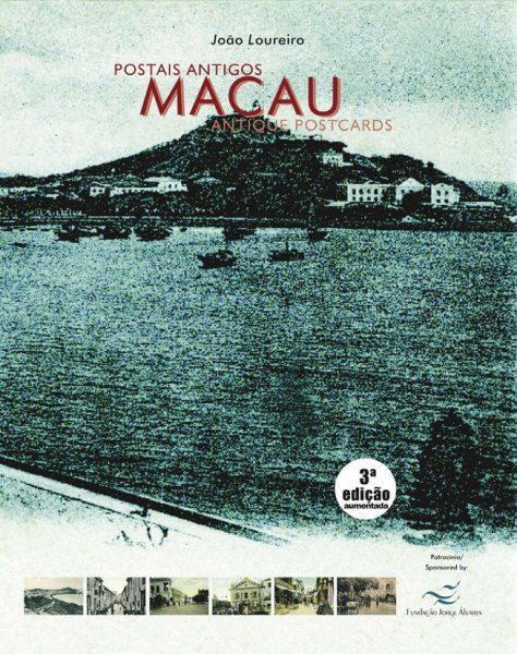 LOUREIRO, J. - Macau Antique Postcards