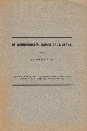 SLAUERHOFF, J. - De wonderdokter, Ramon de la Serna.