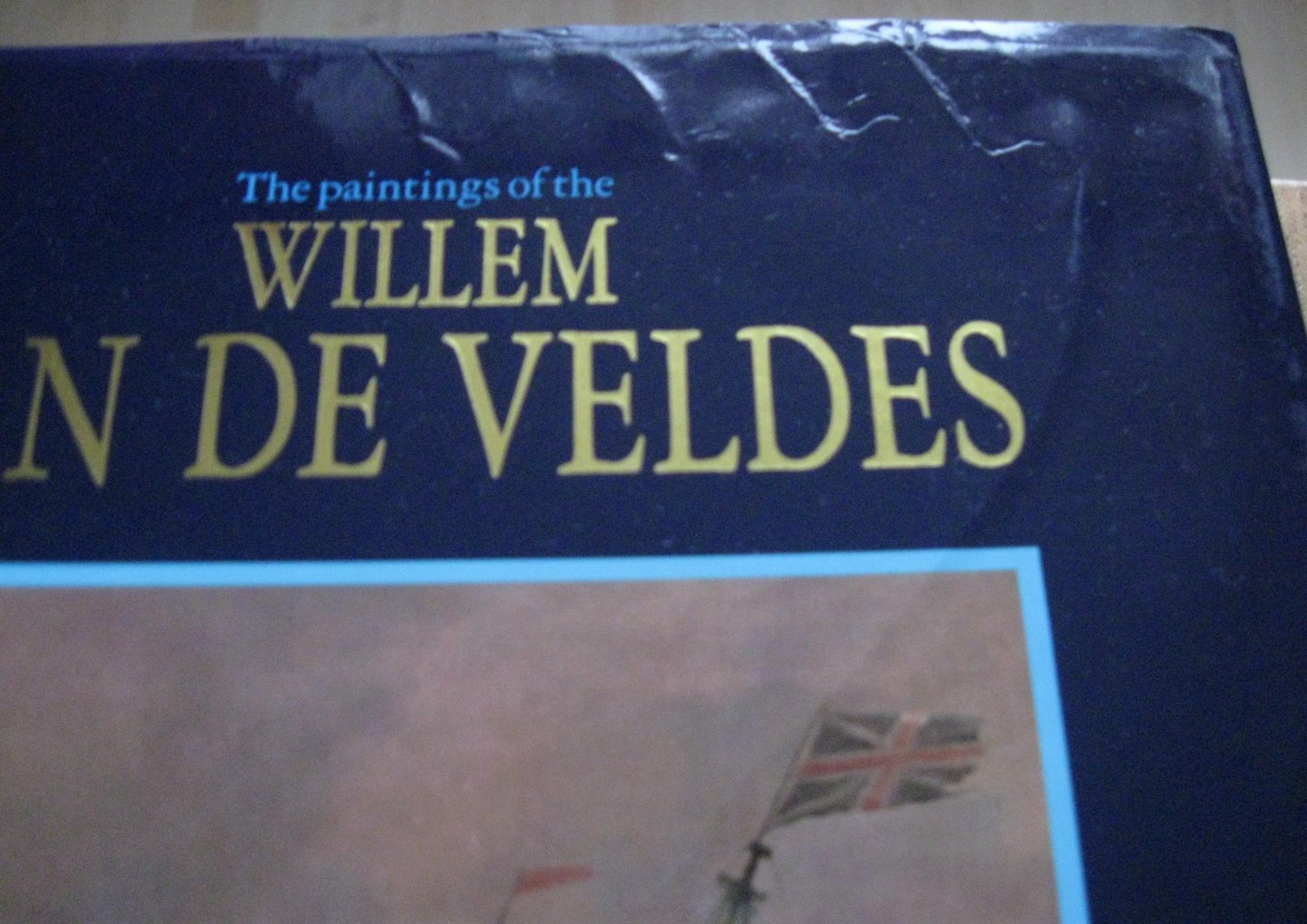 Robinson, M.S. - The paintings of Willem van de Veldes Vol 1 & 2