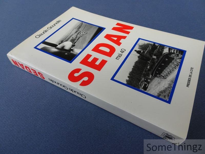 Claude Gounelle. - Sedan. Mai 40.
