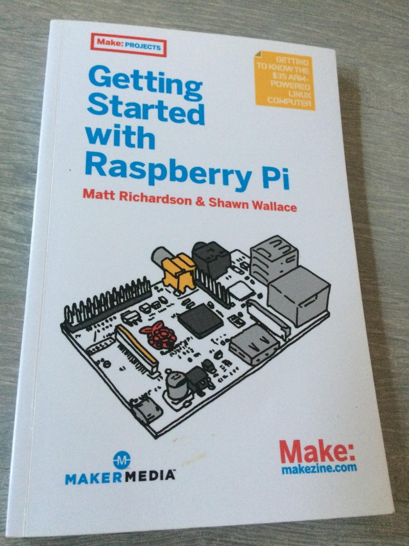 Richardson, Matt - Getting Started with Raspberry Pi