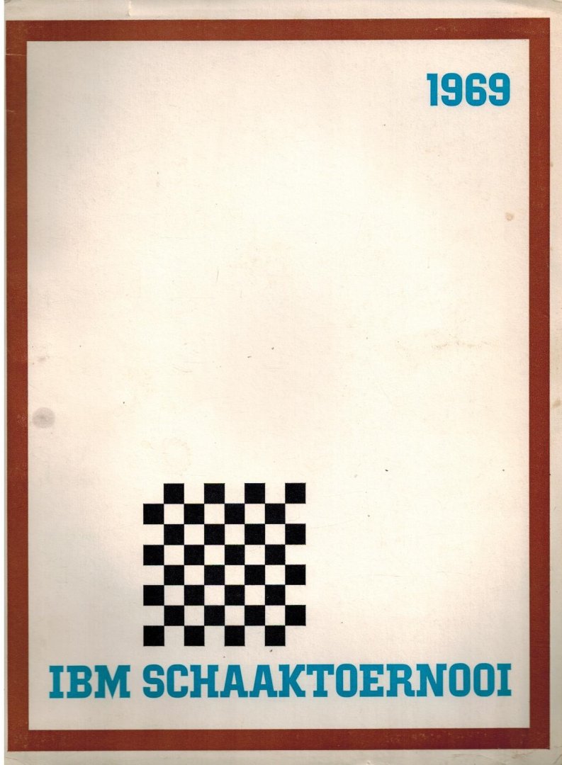  - IBM Schaaktoernooi 1969