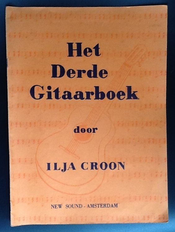 Croon, Ilja - Het Derde Gitaarboek