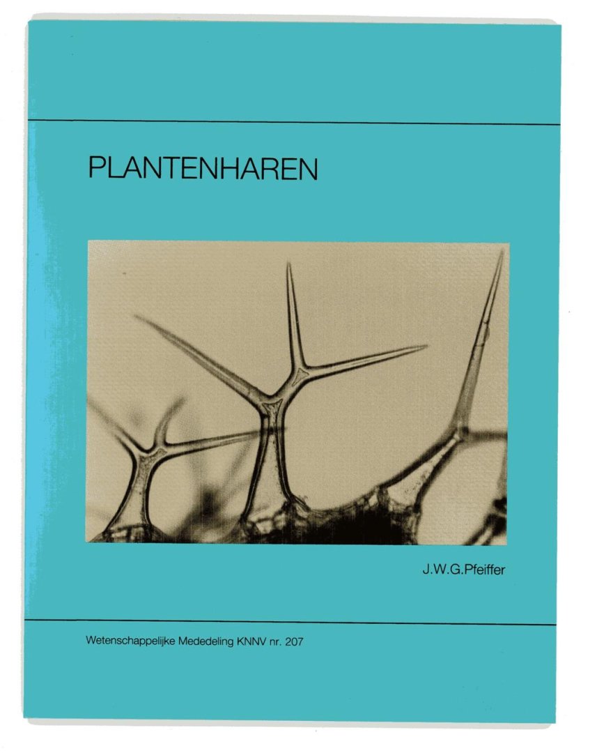 Pfeiffer, J.W.G. - Plantenharen, een verzameling microfoto's van de meest voorkomende haren bij zaadplanten uit Nederland