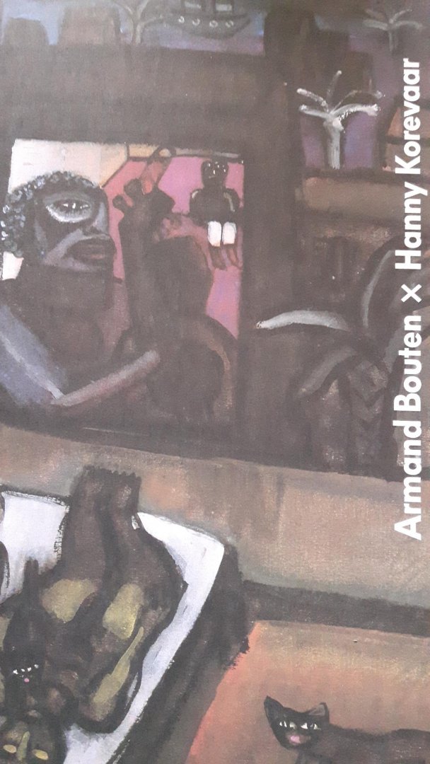 Grondman, Agnes [voorwoord] - Armand Bouten X Hanny Korevaar