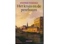 Perera, Victor - Het kruis en de pereboom. Een sefardische reis.