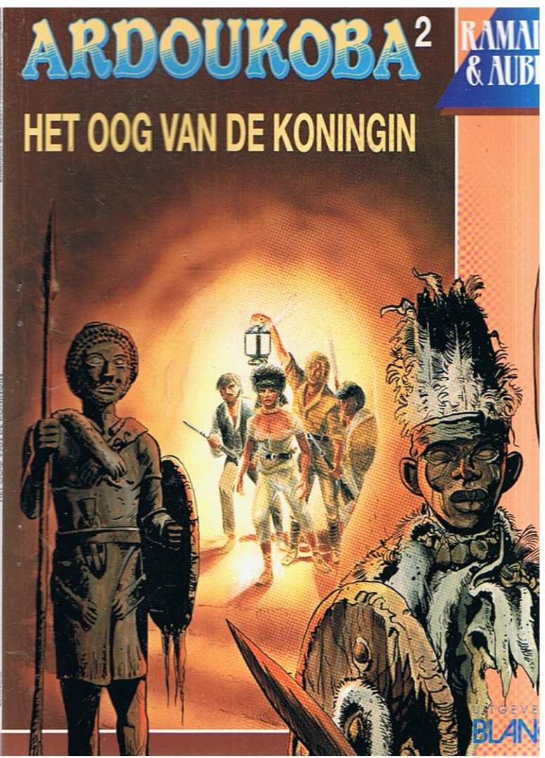 Ramaioli & Aubert - Ardoukoba - nr. 2 - Het oog van de koningin