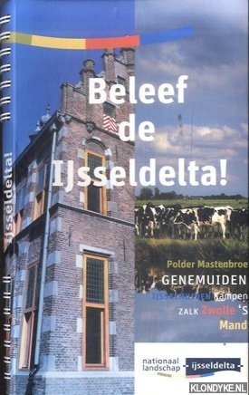 Oosting, Jante - Beleef de IJsseldelta!