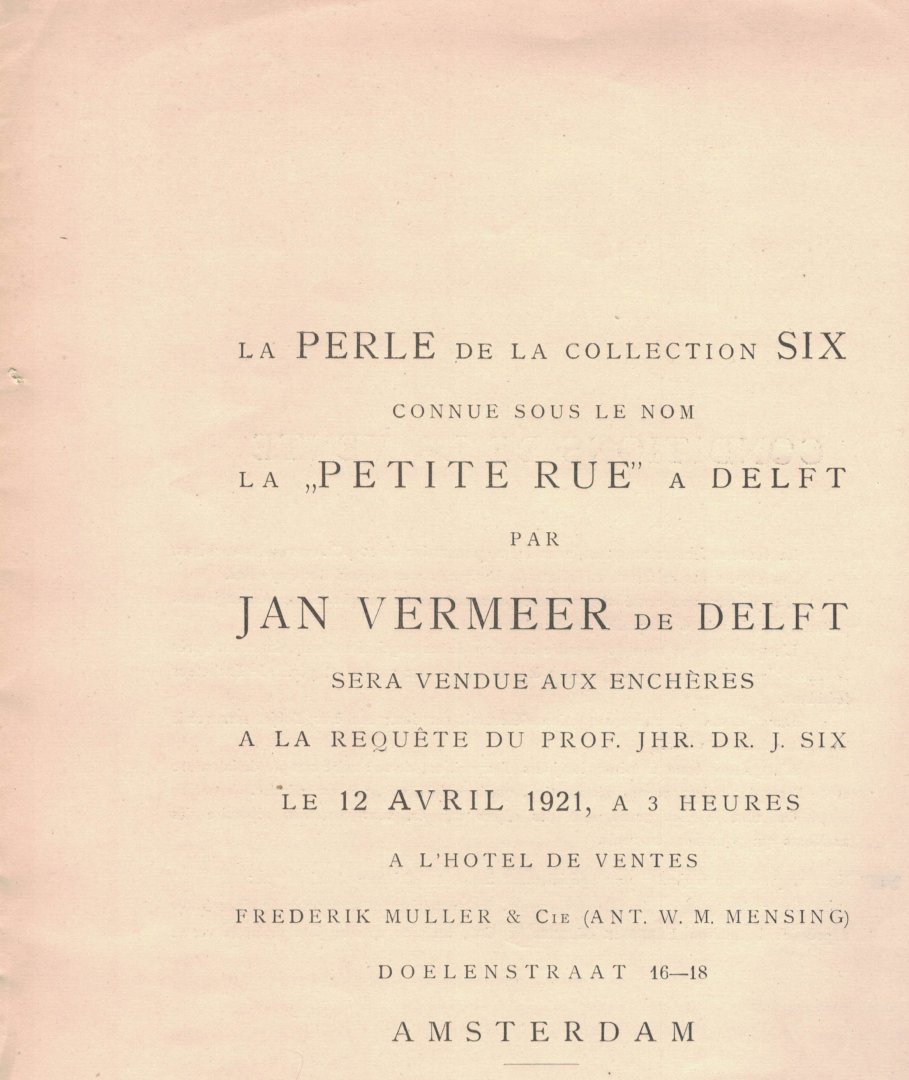 ( Mensing? ) - La Perle de la collection Six  ( Veilingcat. van Het straatje ( te Delft ) van Vermeer )