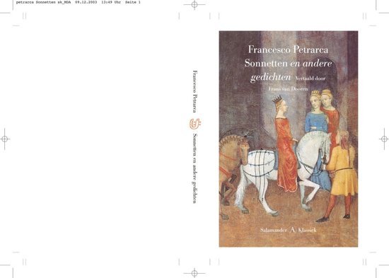 Petrarca, Francesco; Dooren, Frans van [vert.] - Sonnetten en andere gedichten.
