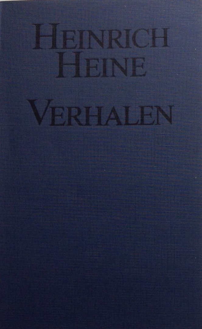 Heine, Heinrich - Verhalen