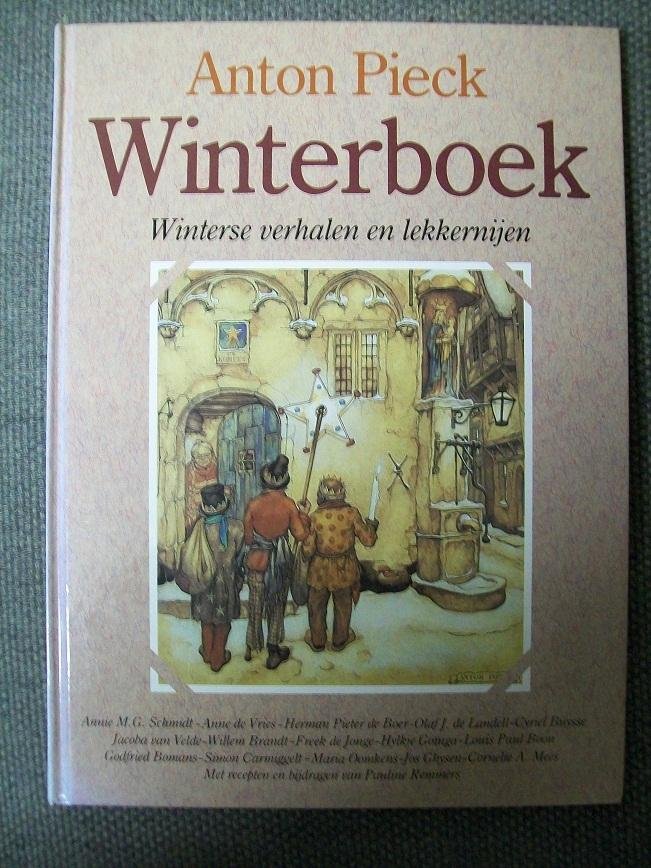 Pieck, Anton - Anton Pieck winterboek / druk 1