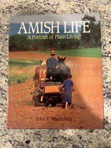 Amish Life. A Portrait of Plain Living