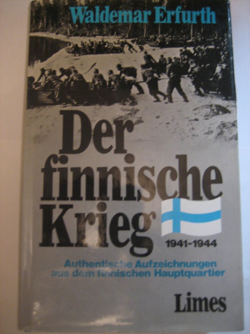 W Erfurth - Der Finnische Krieg 1941-1944
