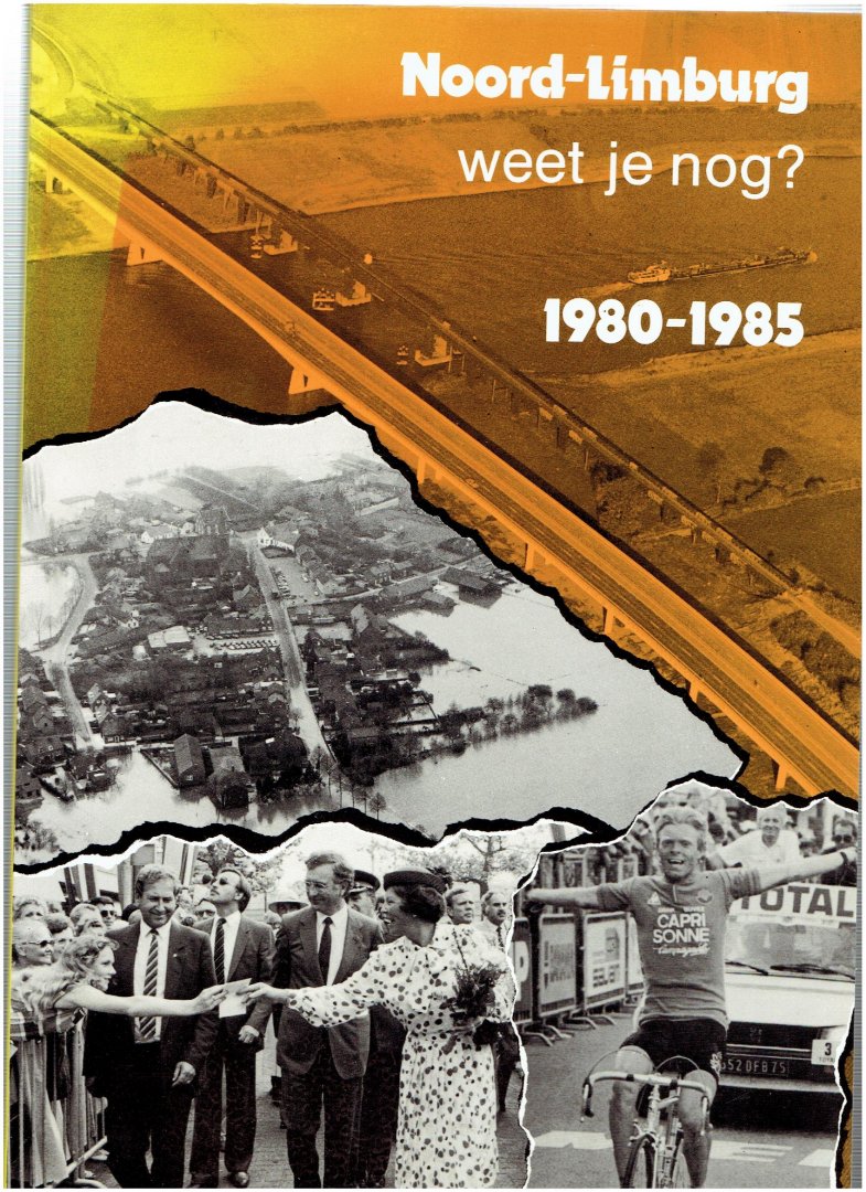 Lamberts - Noord-limburg weet je nog / 1980-1985 / druk 1