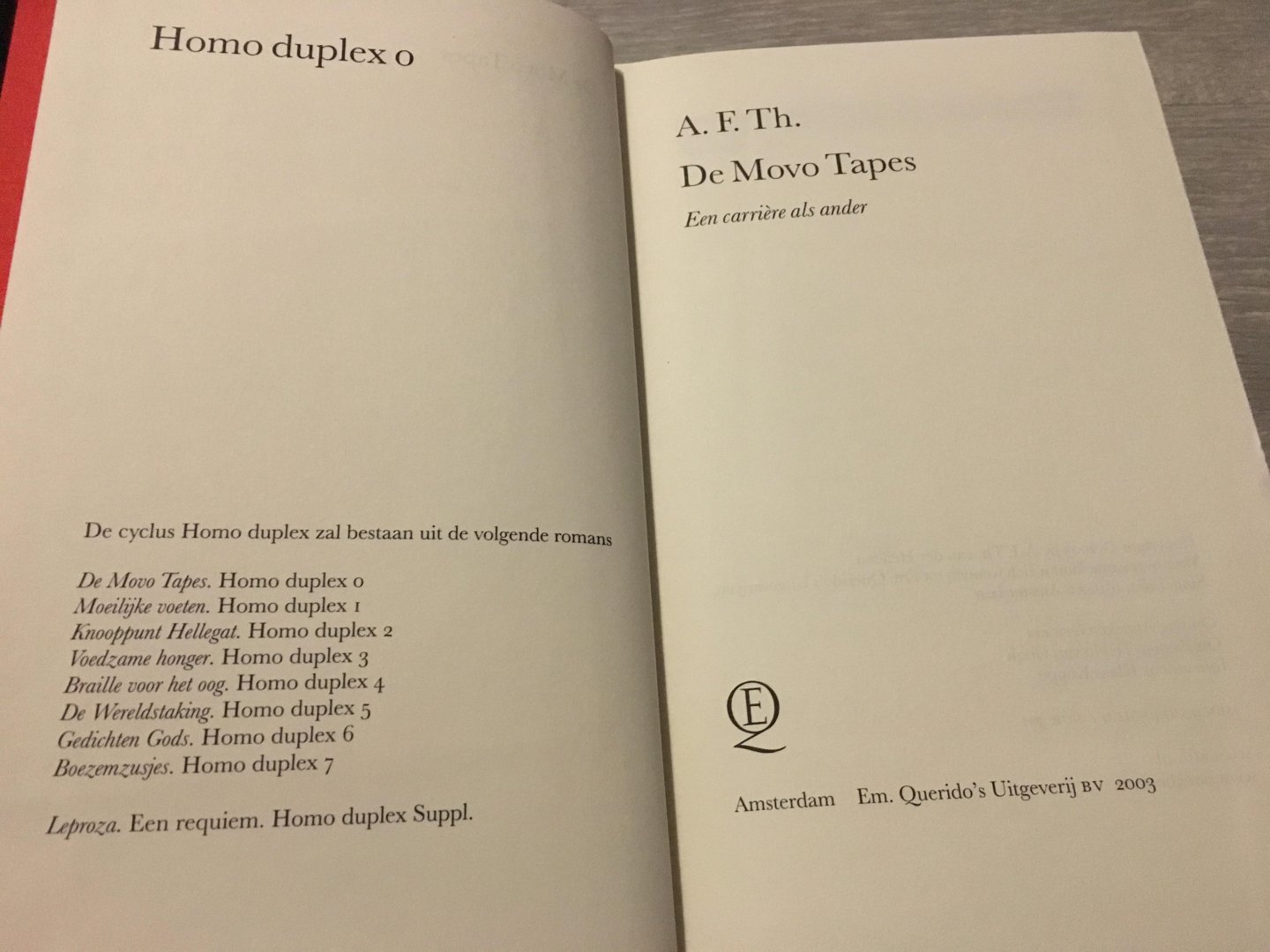 Heijden, A.F.Th. van der - Homo duplex, De Movo Tapes / een carriere als ander