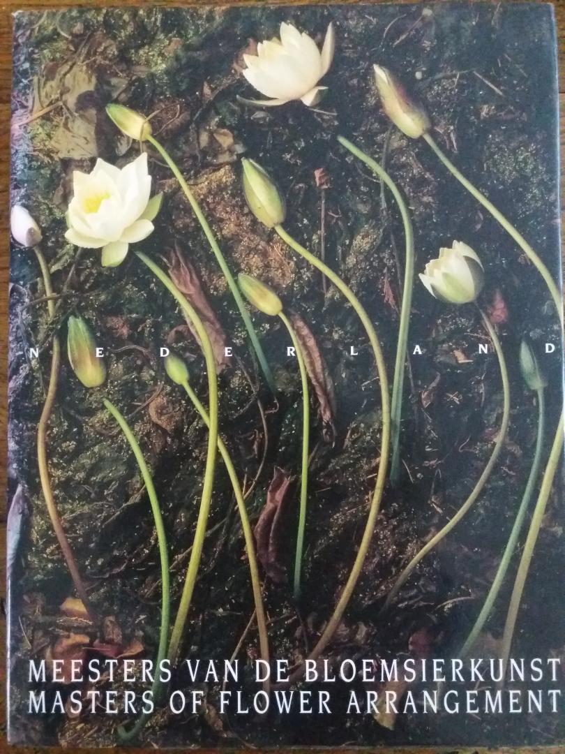 Leuven, B. van - Meesters van de bloemsierkunst = Masters of flower arrangement / druk 1