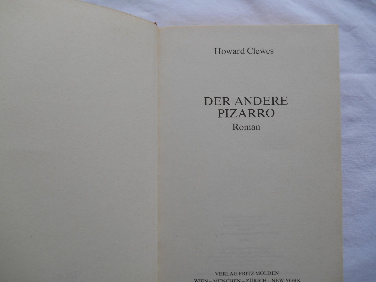 Clewes, Howard - Der andere Pizzarro