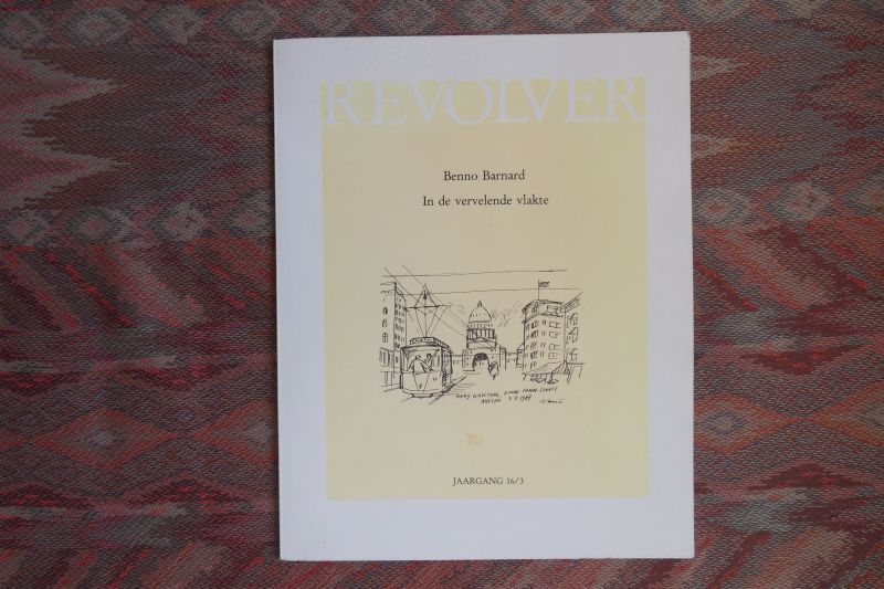Barnard, Benno. - In de vervelende vlakte. - Revolver, Jaargang 16/3.