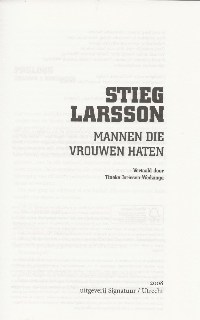 Larsson, Stieg ..  Vertaald door Tineke Jorissen-Wedzinga - Mannen die vrouwen Haten