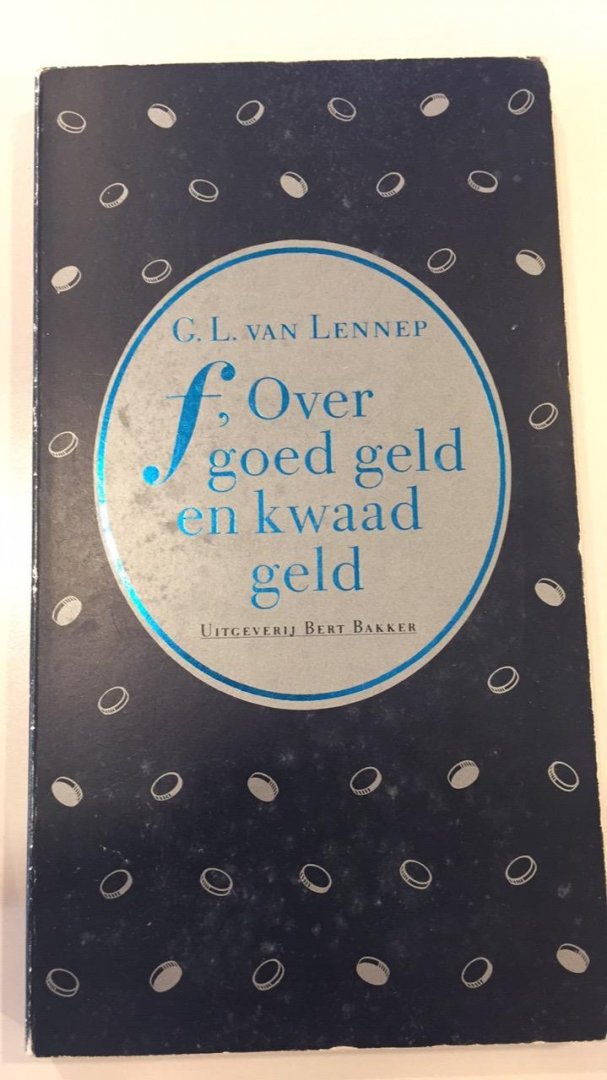 Lennep, G.L. van - F over goed geld en kwaad geld