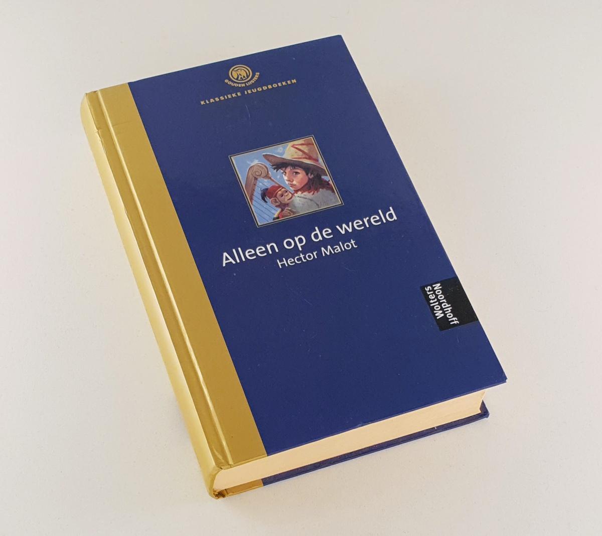 Malot, Hector - Alleen op de wereld / Gouden lijsters klassieke jeugdboeken