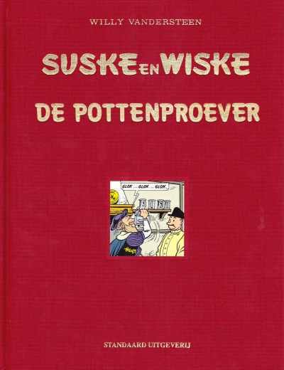 Willy Vandersteen - Suske en Wiske De pottenproever (Luxe-editie)