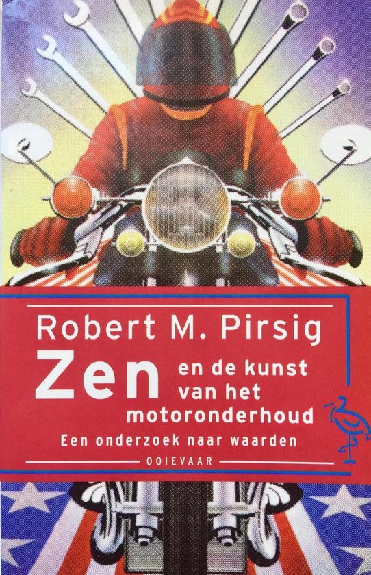 Robert M. Pirsig - Zen en de kunst van het motoronderhoud