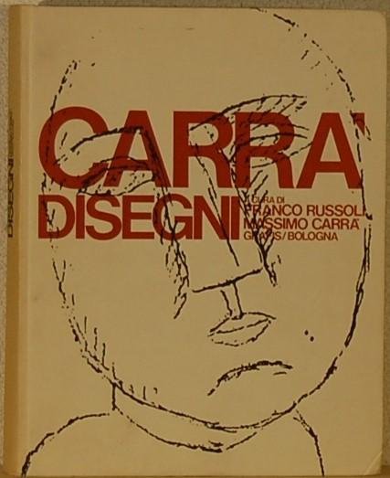 RUSSOLI, Franco / CARRA, Massimo. - Carra. Disegni