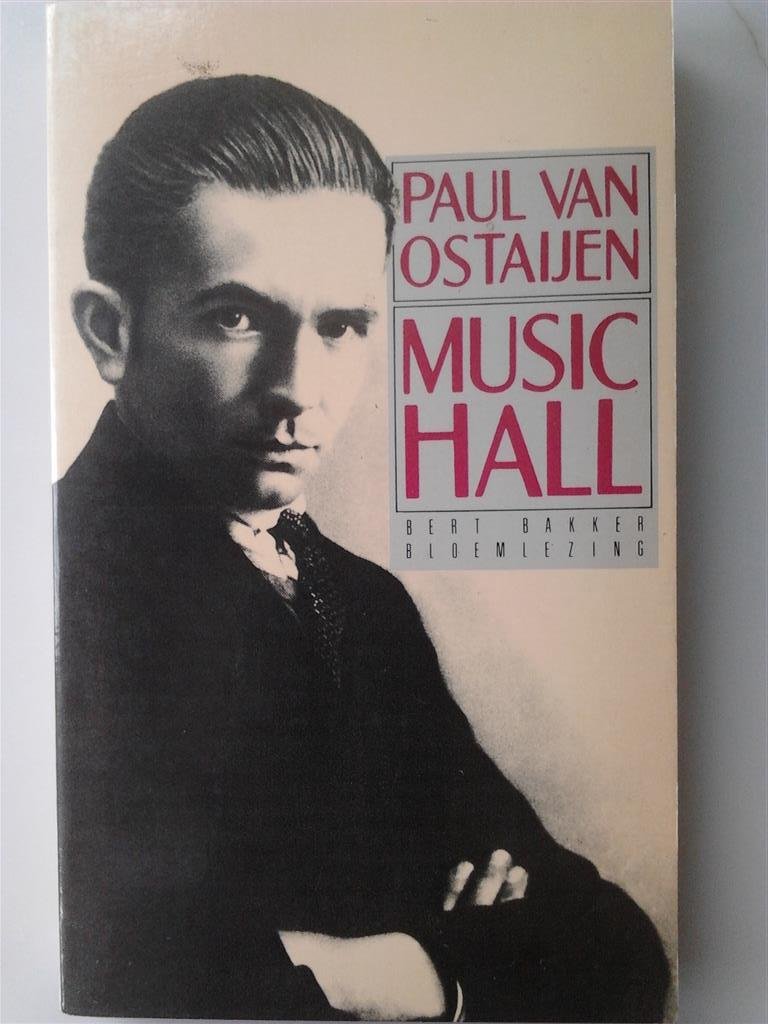 VAN OSTAIJEN Paul - Music Hall. Een programma vol charlestons, grotesken, polonaises en dressuurnummers