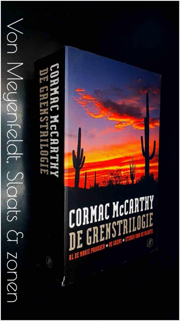 McCarthy, Cormac - De grenstrilogie : Al de mooie paarden - De grens - Steden van de vlakte