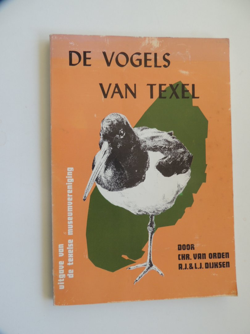 Orden, Chr. van en A.J. & L.J. Dijksen - De vogels van Texel
