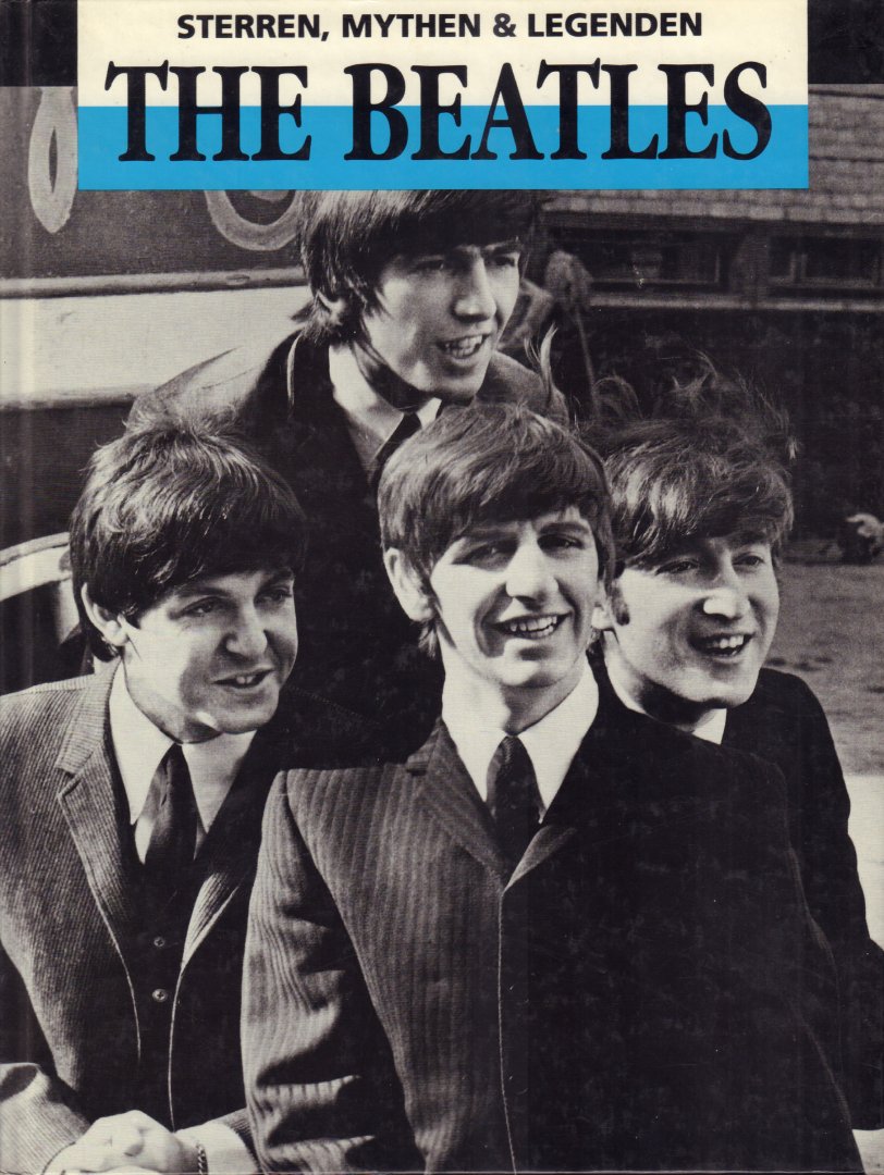 Taylor, John Alvarez - The Beatles (Sterren, Mythen & Legenden), 64 pag. hardcover, zeer goede staat