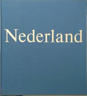 Cas Oorthuys. tekst: A. Alberts (tekst) - Nederland. Tussen verleden en toekomst