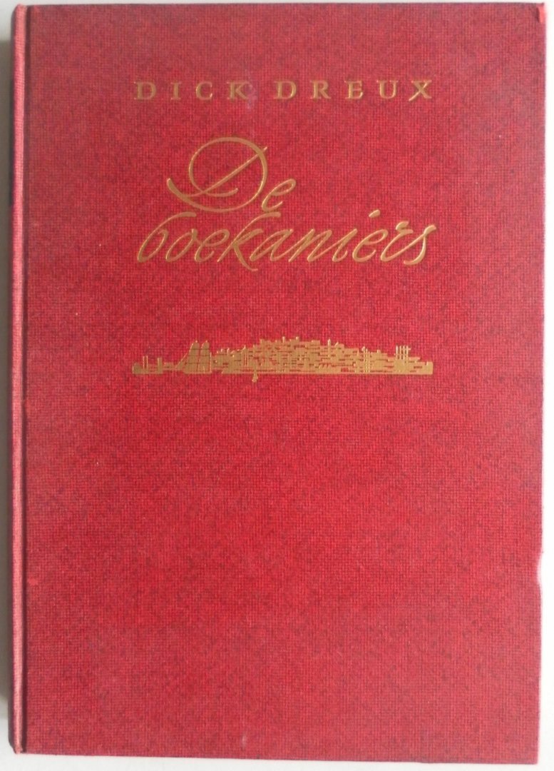 Dreux Dick - De boekaniers