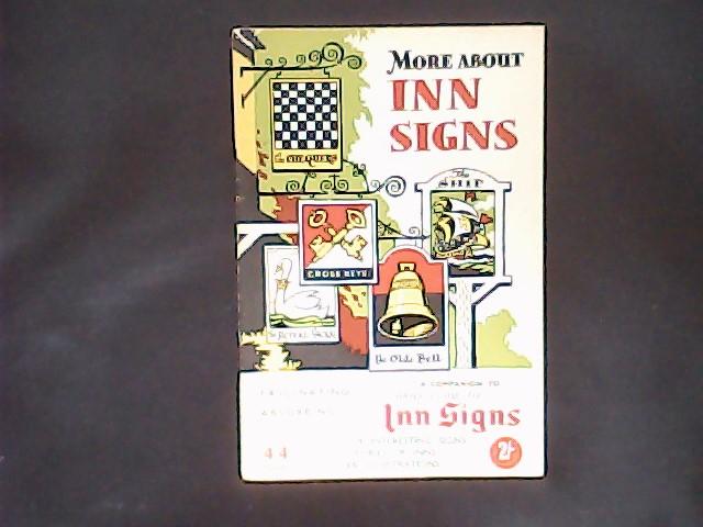 DELDERFIELD, Eric R - More About Inn Signs  A Companion to  Brief Guide to Inn Signs   (no.12)