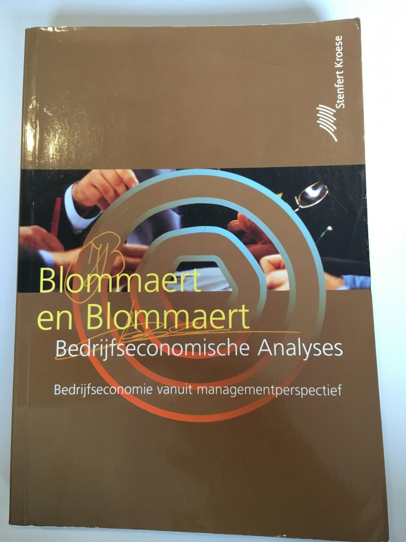 Blommaert, J.M.J. - Blommaert en Blommaert bedrijfseconomische Analyses