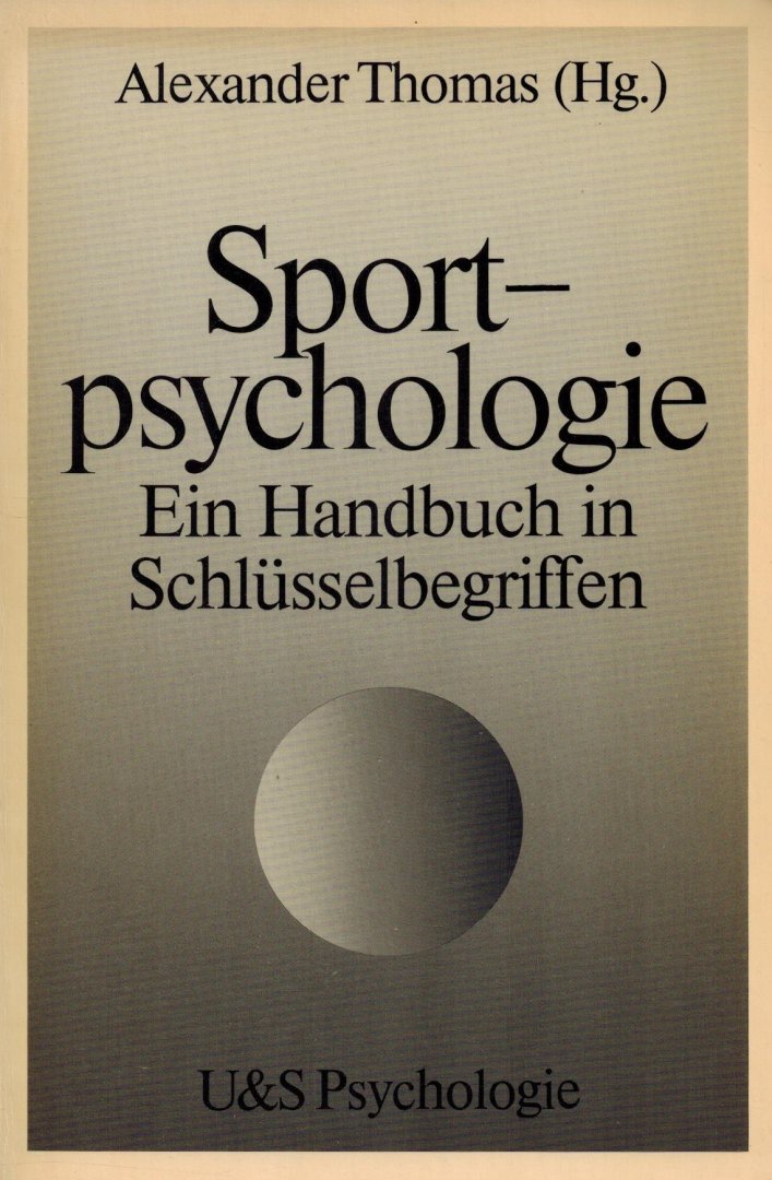 Alexander Thomas - Sportpsychologie